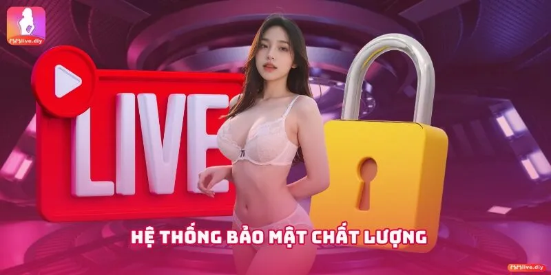 Hệ thống bảo mật chất lượng